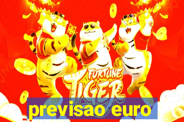 previsao euro